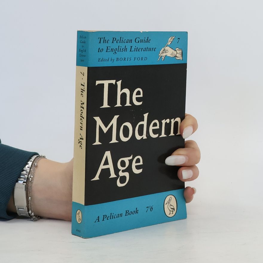 Autorenkollektiv The Pelican Guide to English Literature 7. The Modern Age