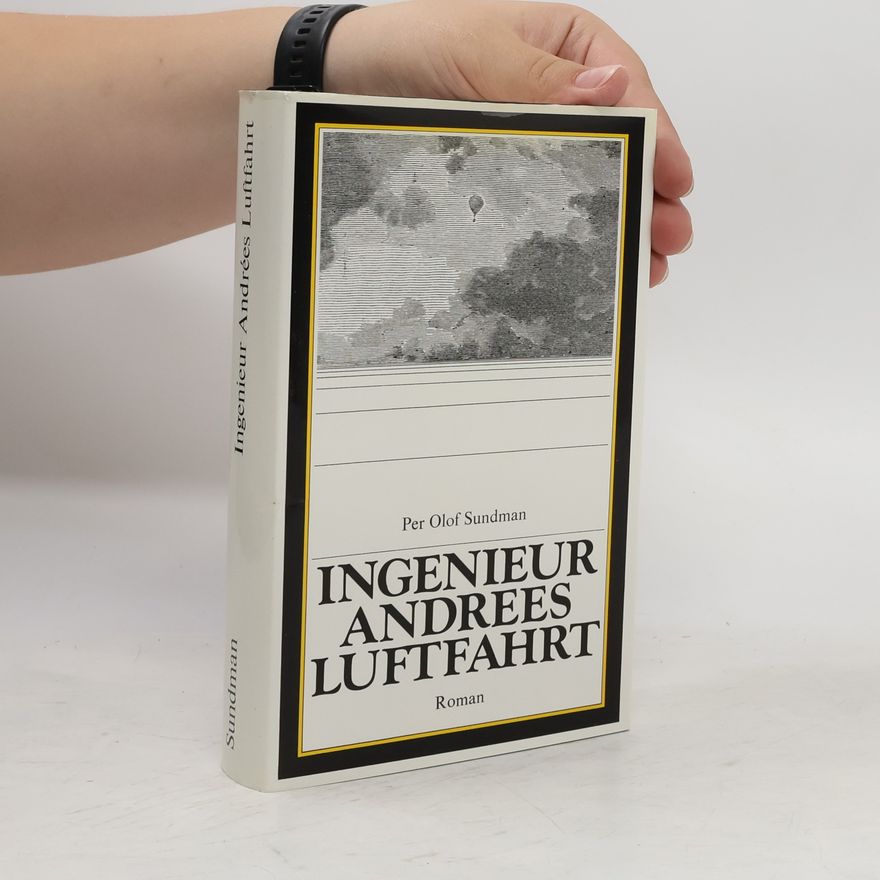 Per Olof Sundman Ingenieur Andreés Luftfahrt