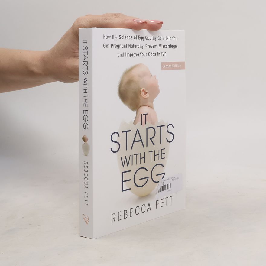 Rebecca Fett It Starts with the Egg