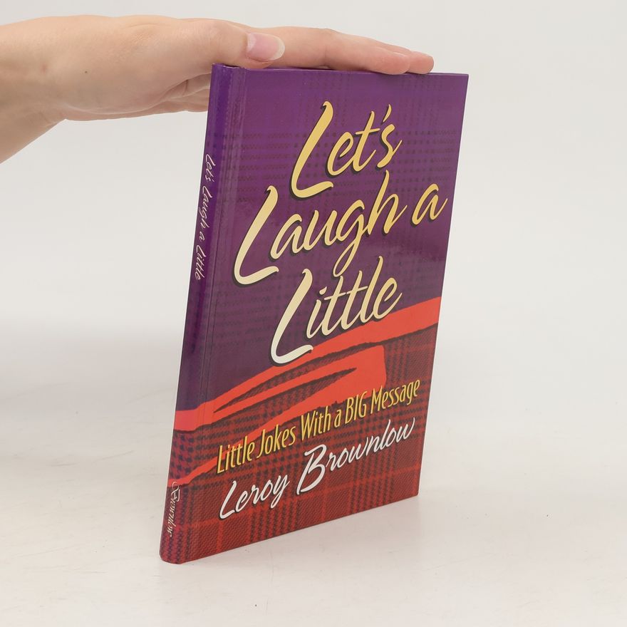 LeRoy Brownlow Let's Laugh a Little