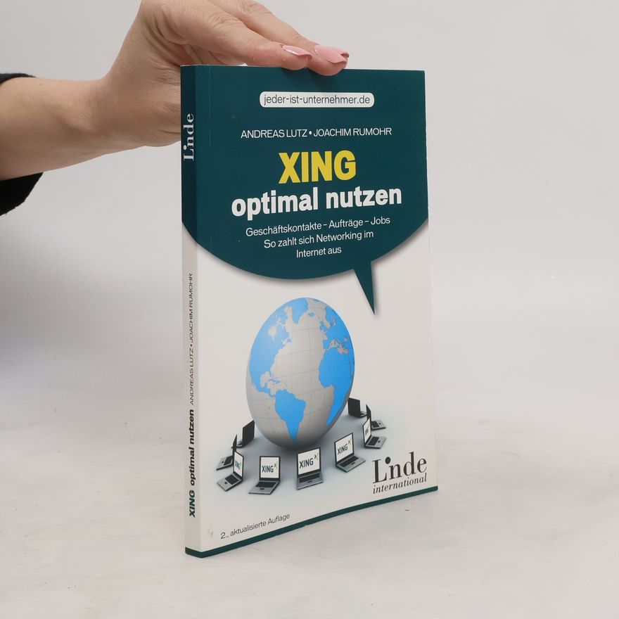 Andreas Lutz XING optimal nutzen