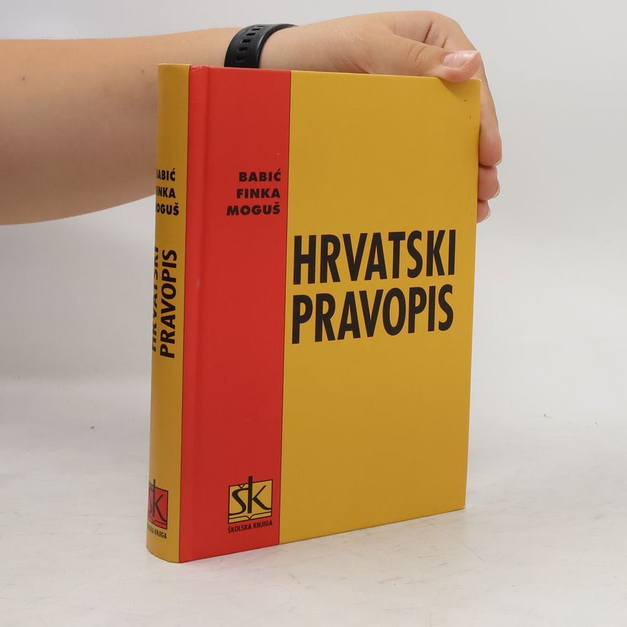 Milan Moguš Hrvatski pravopis
