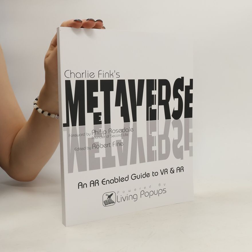 Philip Rosedale Charlie Fink's Metaverse
