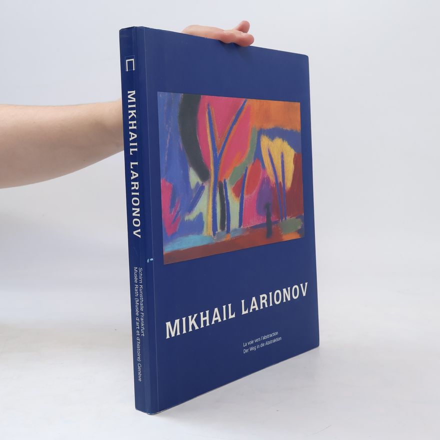 Autorenkollektiv Mikhail Larionov