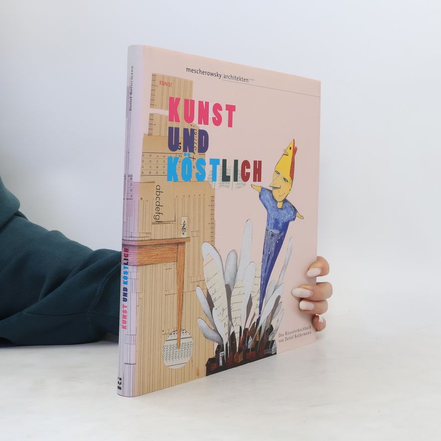 Detlef Kellermann Kunst und köstlich