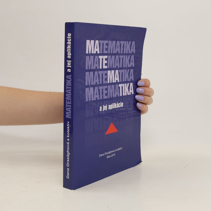 Dana Országhová Matematika a jej aplikácie