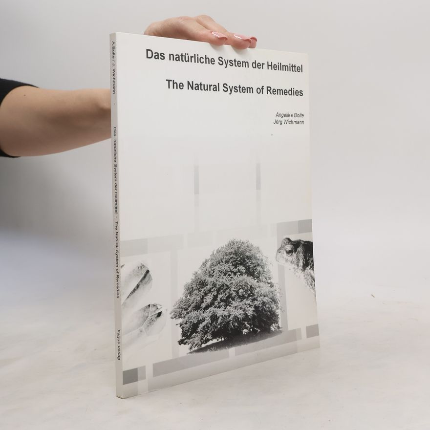 Angelika Bolte Das natürliche System der Heilmittel