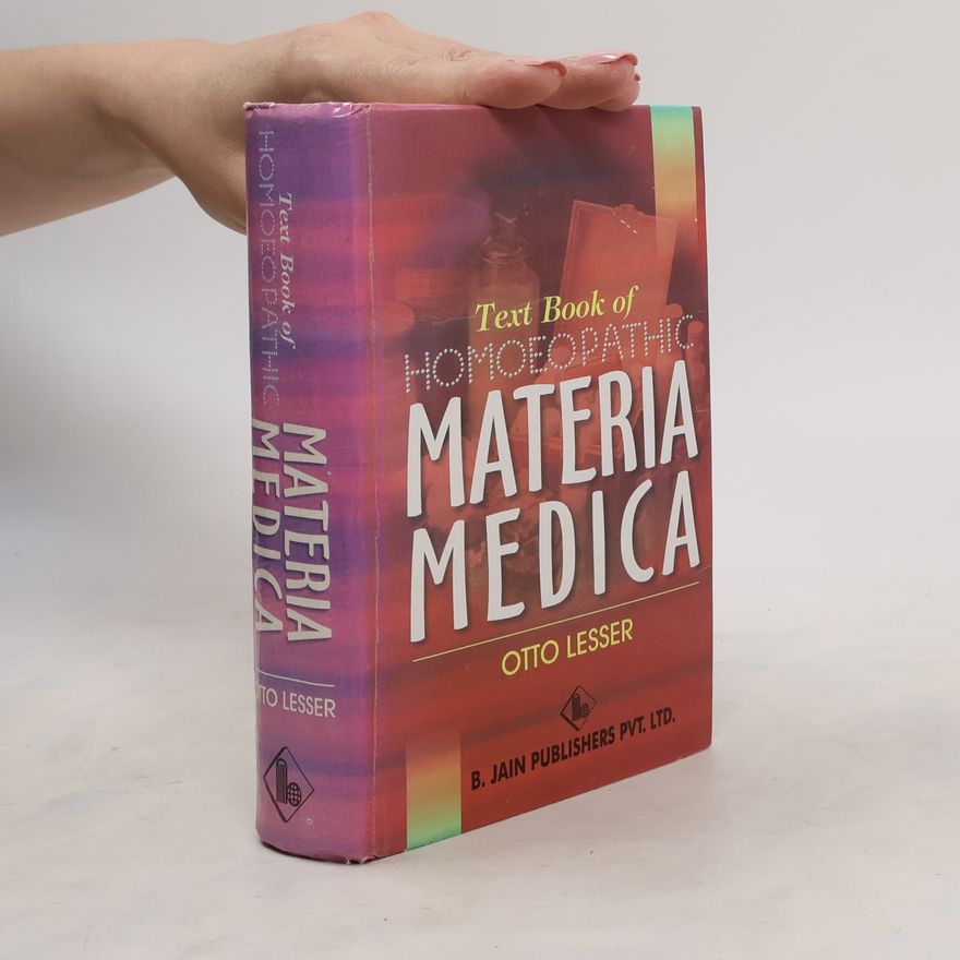 Otto Leberecht Lesser Textbook of Homoeopathic Materia Medica