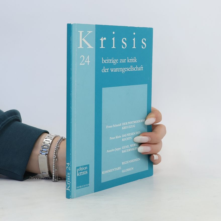 Autorenkollektiv Krisis 24. Beiträge zur Kritik der Warengesellschaft
