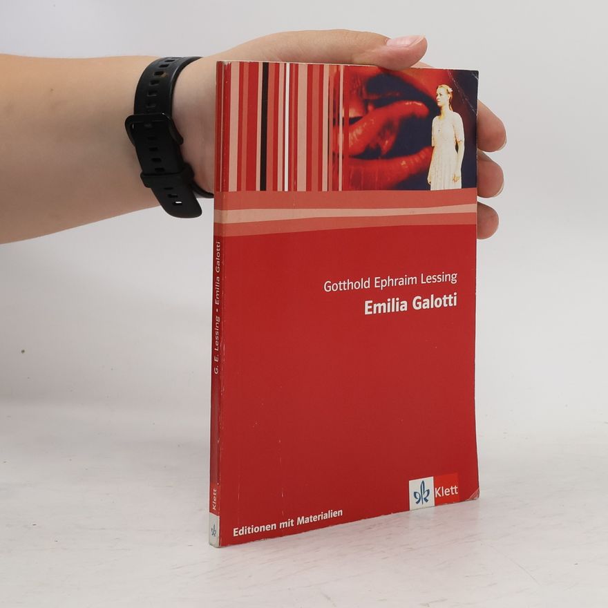 Gotthold Ephraim Lessing Emilia Galotti
