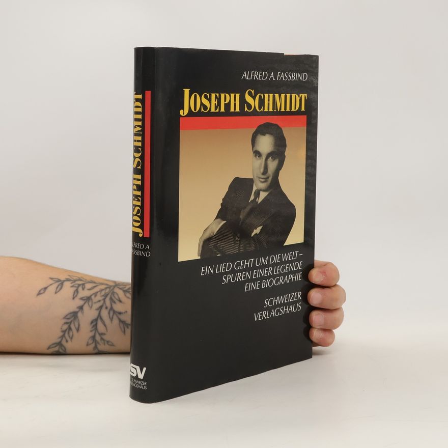 Alfred A. Fassbind Joseph Schmidt