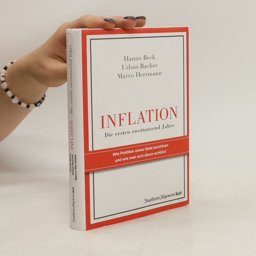 Hanno Beck Inflation - die ersten zweitausend Jahre