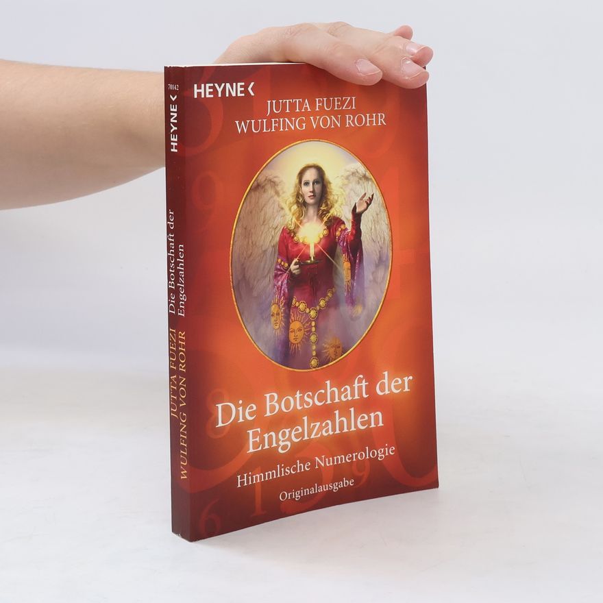 Jutta Fuezi Die Botschaft der Engelzahlen