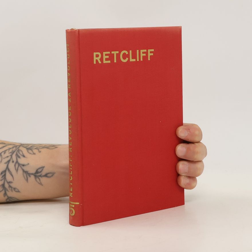 Sir John Retcliffe Revoluce za revolucí. Díl V.