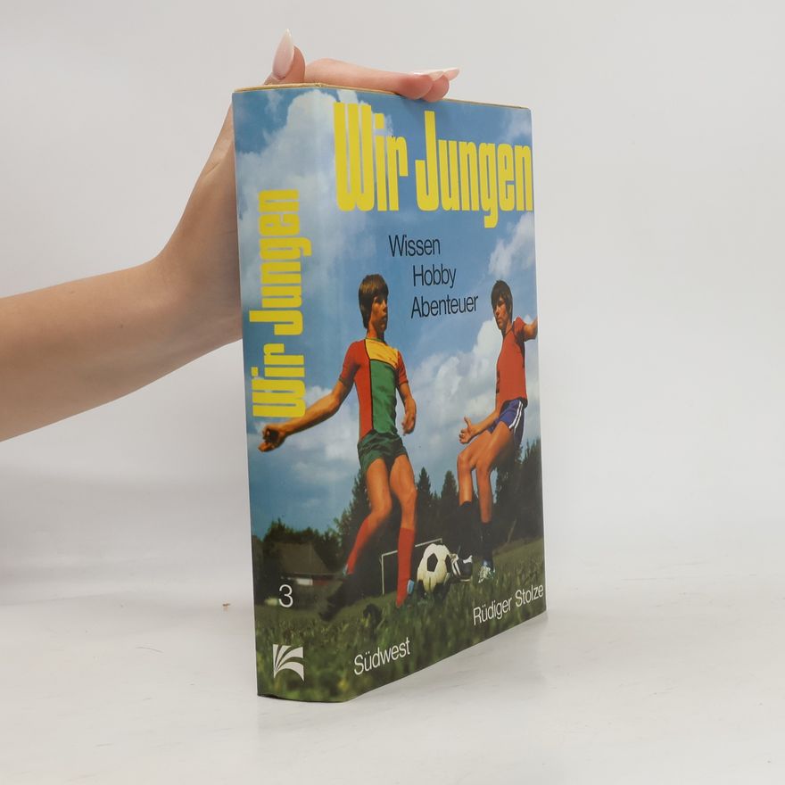 Rüdiger Stolze Wir Jungen 3