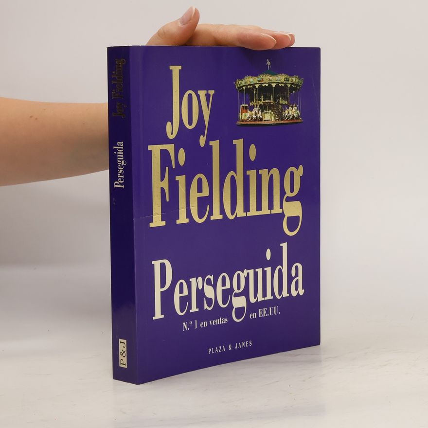 Joy Fielding Perseguida