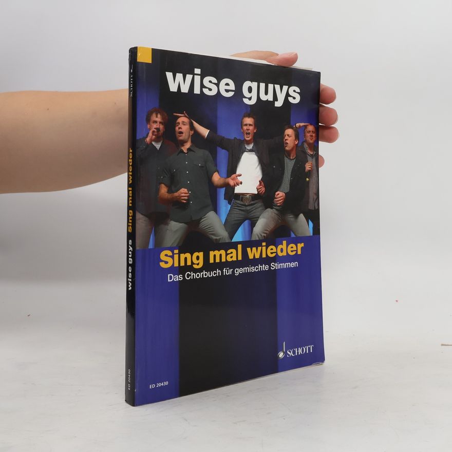 Wise Guys Sing mal wieder