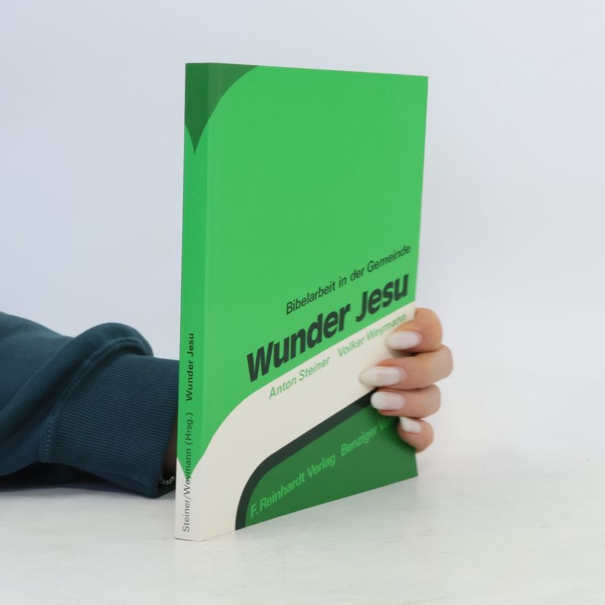 Volker Weymann Wunder Jesu