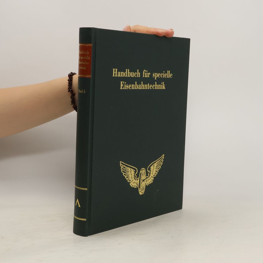 Edmund Heusinger Von Waldegg Handbuch für specielle Eisenbahntechnik 6