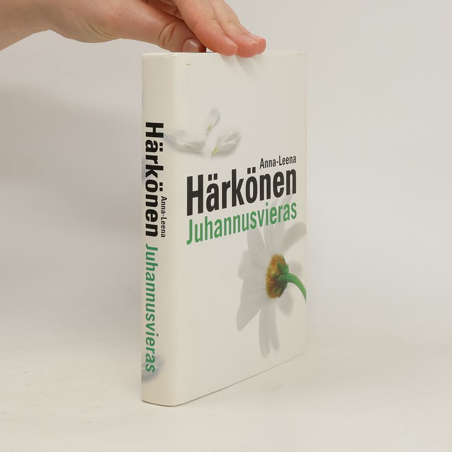 Anna Leena Härkönen Juhannusvieras