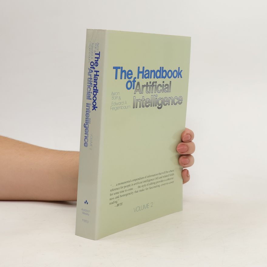 Avron Barr The Handbook of Artificial Intelligence, Volume II
