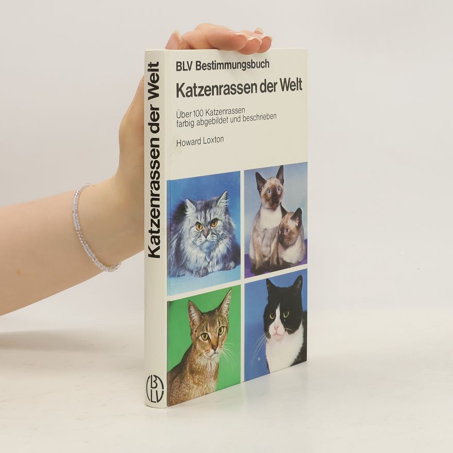 Howard Loxton Katzenrassen der Welt