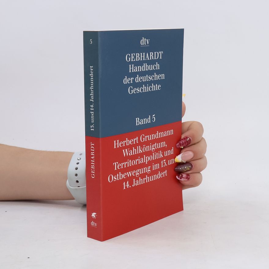 Herbert Grundmann Handbuch der deutschen Geschichte. Band 5