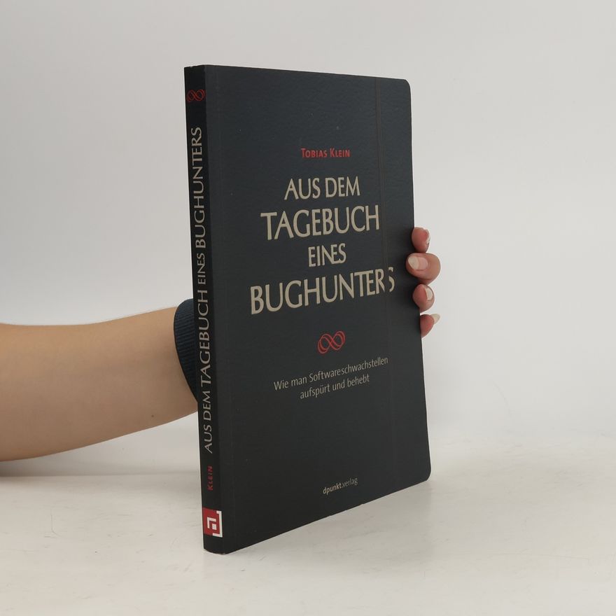 Tobias Klein Aus dem Tagebuch eines Bughunters