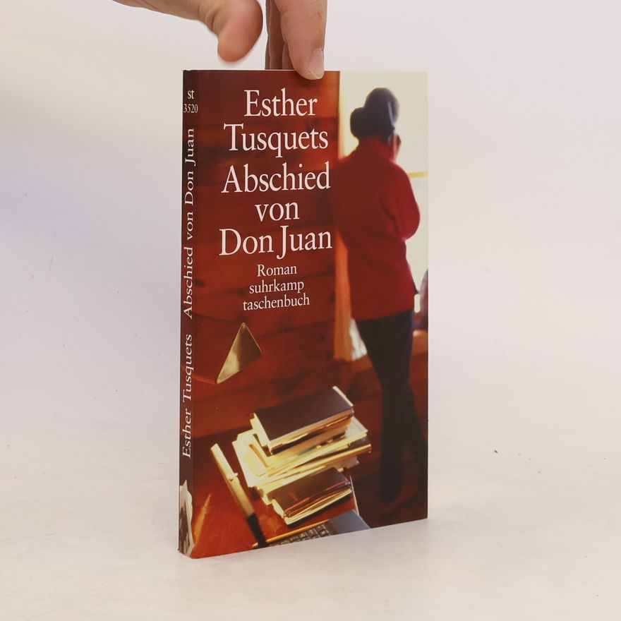 Esther Tusquets Abschied von Don Juan