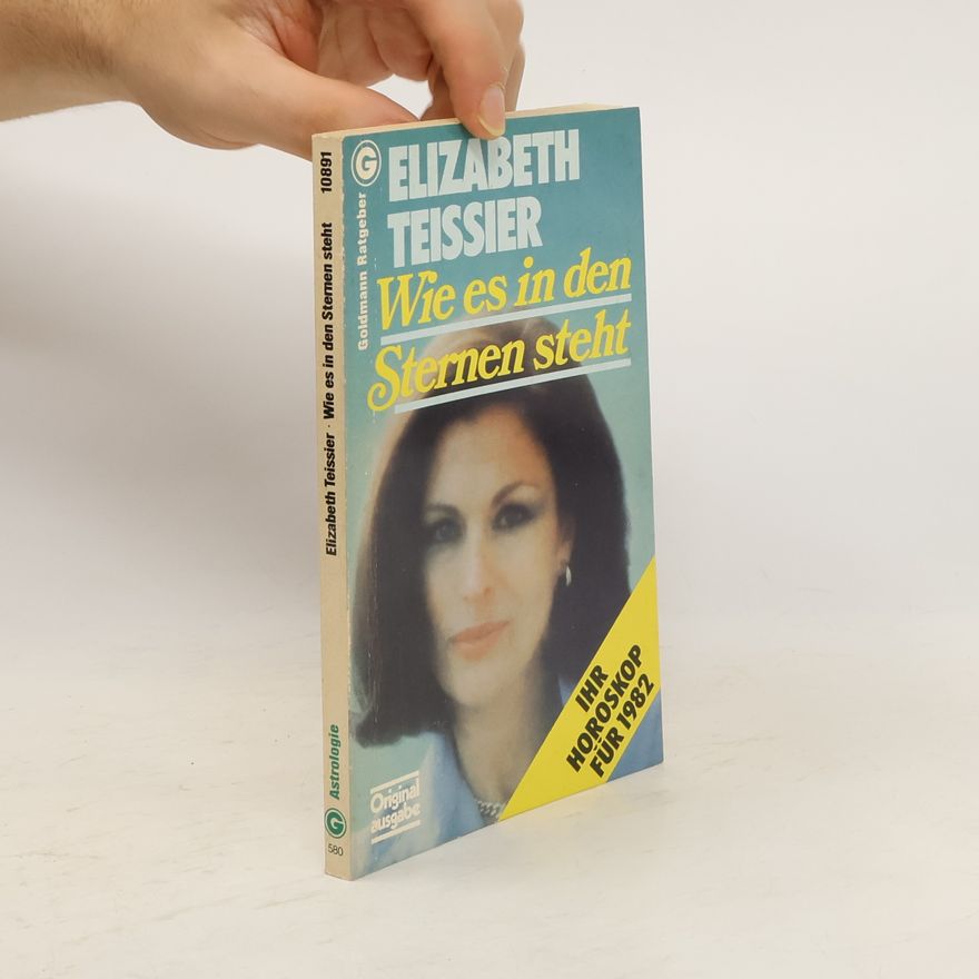 Elizabeth Teissier Wie es in den Sternen steht