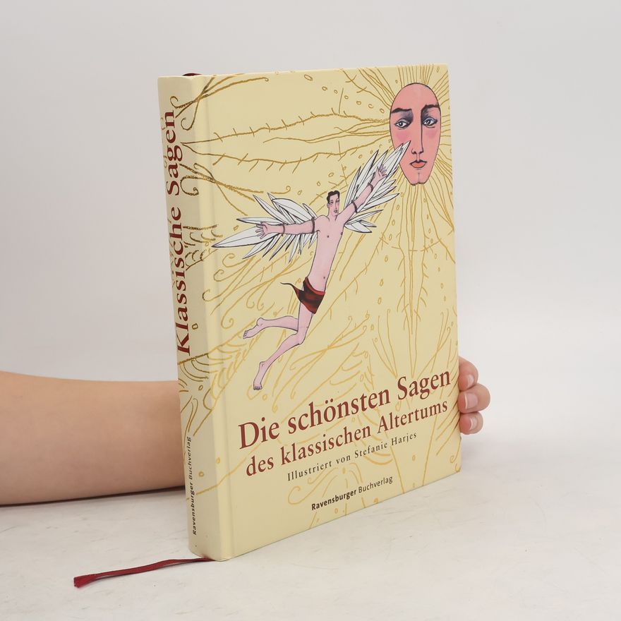 Gustav Schwab Die schönsten Sagen des klassischen Altertums