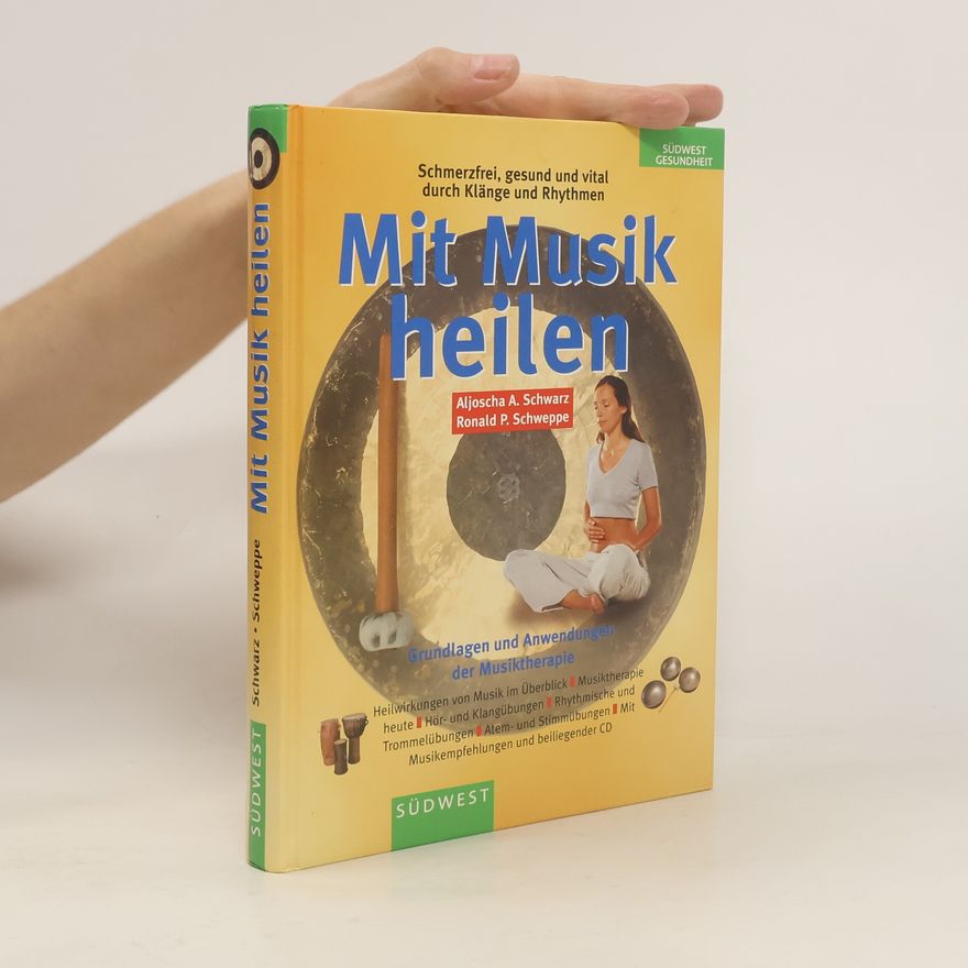 Ronald Schweppe Mit Music heilen