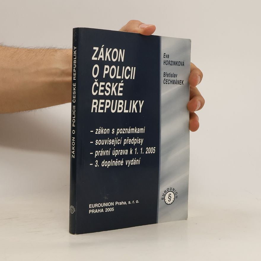 Břetislav Čechmánek Zákon o Policii České republiky