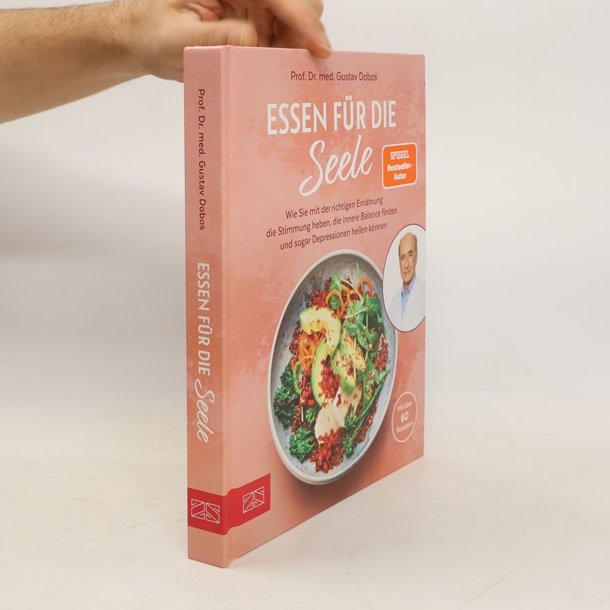 Gustav Dobos Essen für die Seele