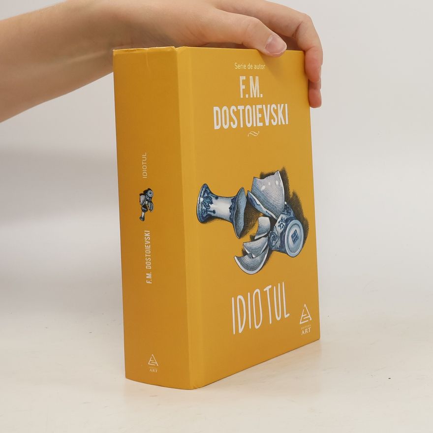 Fjodor Michailowitsch Dostojewski Idiotul