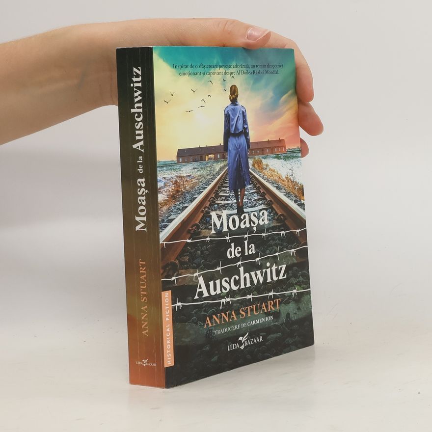 Anna Stuart Moașa de la Auschwitz