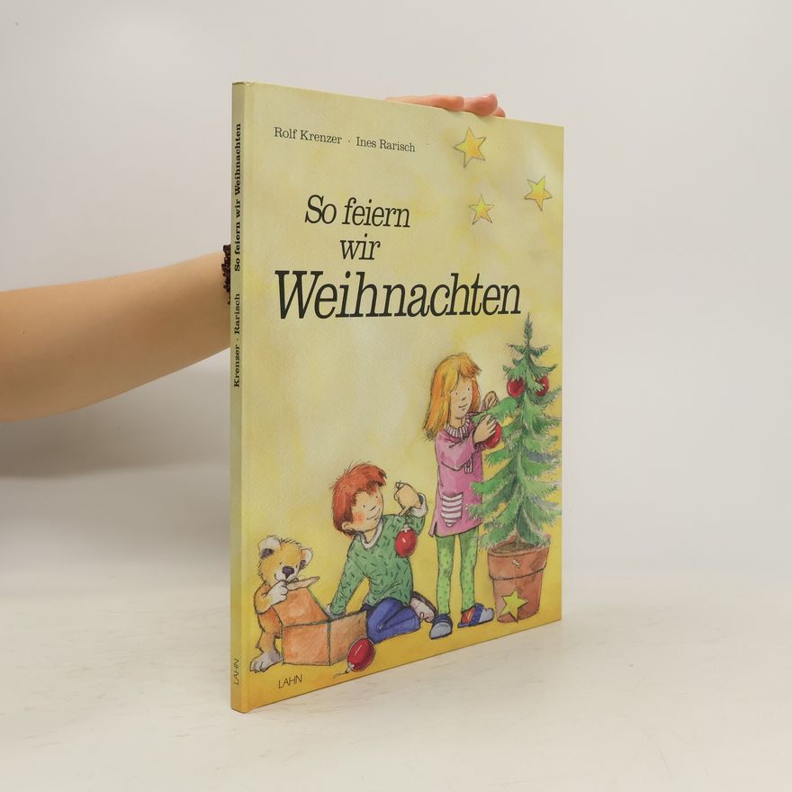 Rolf Krenzer So feiern wir Weihnachten