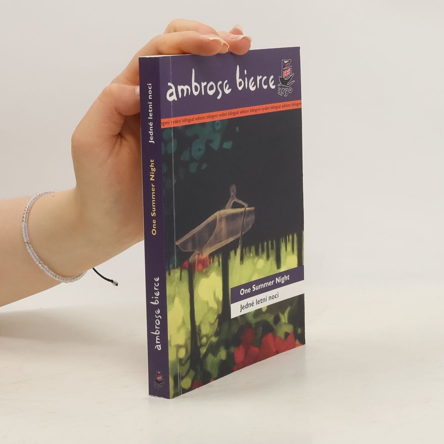 Ambrose Bierce One summer night / Jedné letní noci