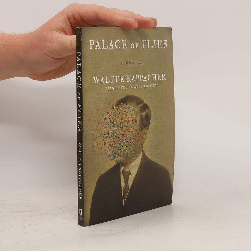Walter Kappacher Palace of Flies