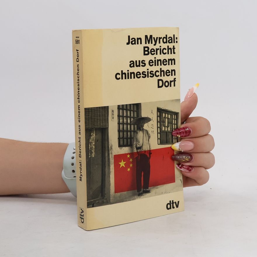 Jan Myrdal Bericht aus einem chinesischen Dorf