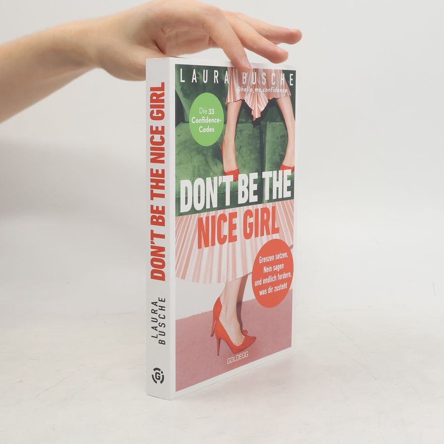 Laura Busche Don't Be The Nice Girl
