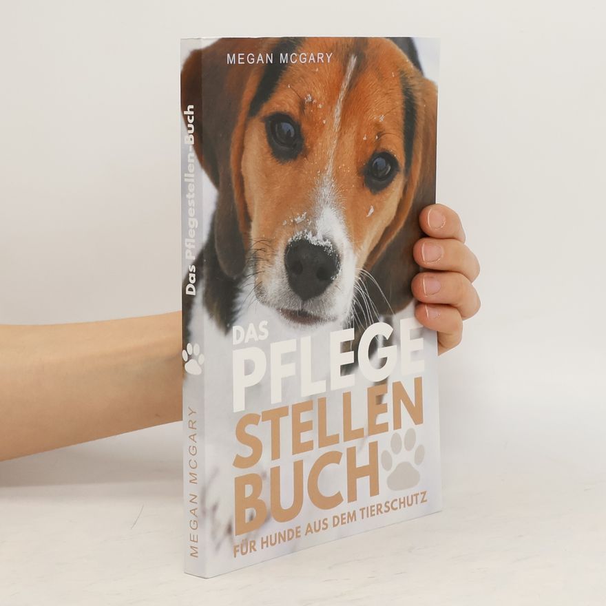 Megan McGary Das Pflegestellen-Buch