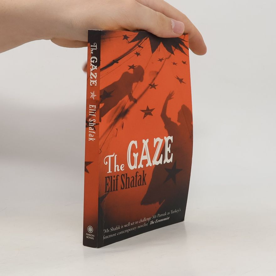 Elif Shafak The Gaze