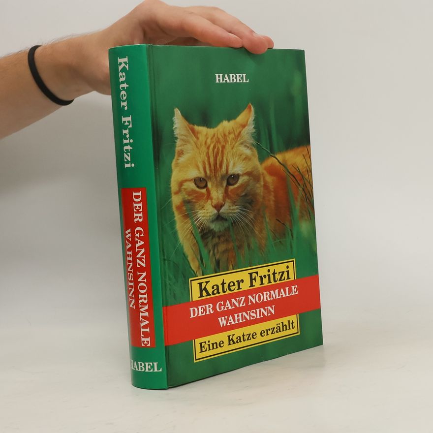 Various authors Kater Fritzi. Der ganz normale Wahnsinn