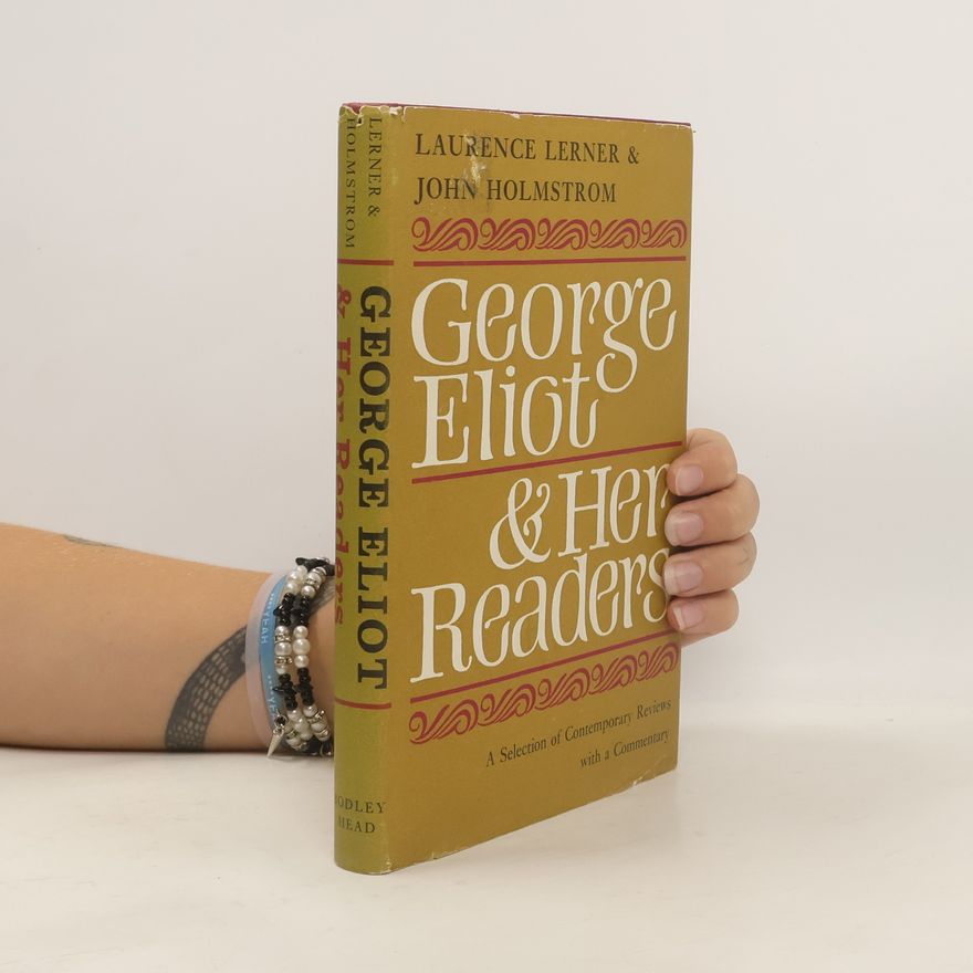 George Eliot George Eliot and her Readers