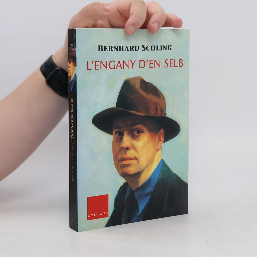 Bernhard Schlink L'engany d'en Selb