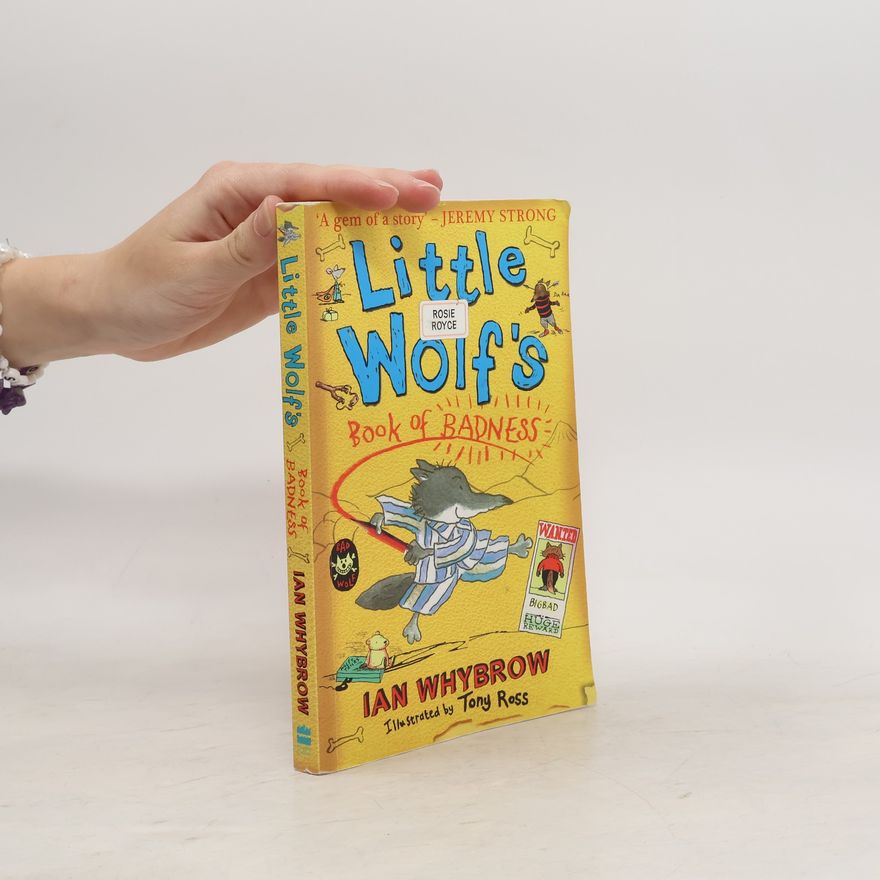 Ian Whybrow Little Wolf's Book of Badness
