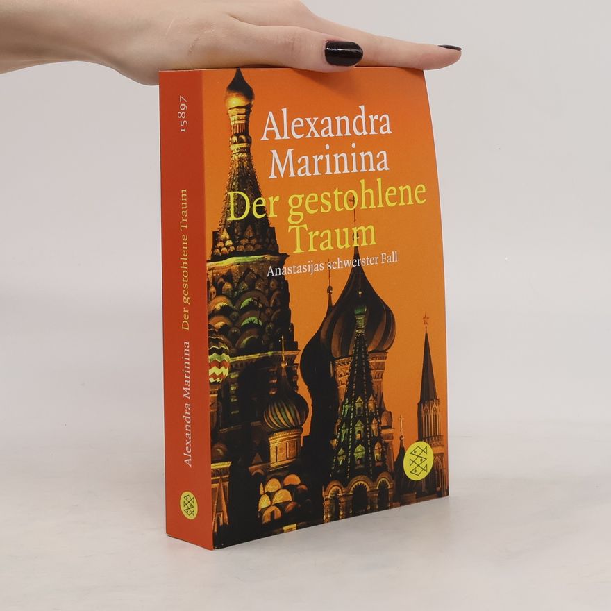 Alexandra Marinina Der gestohlene Traum