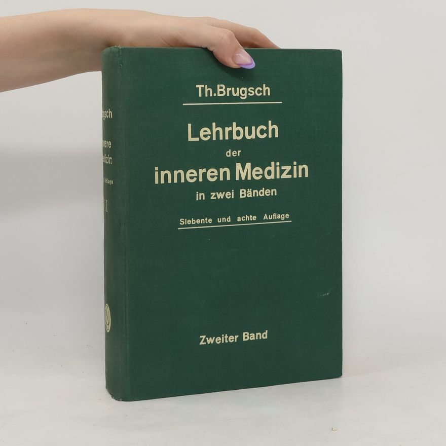 Theodor Brugsch Lehrbuch der inneren Medizin. Zweiter Band