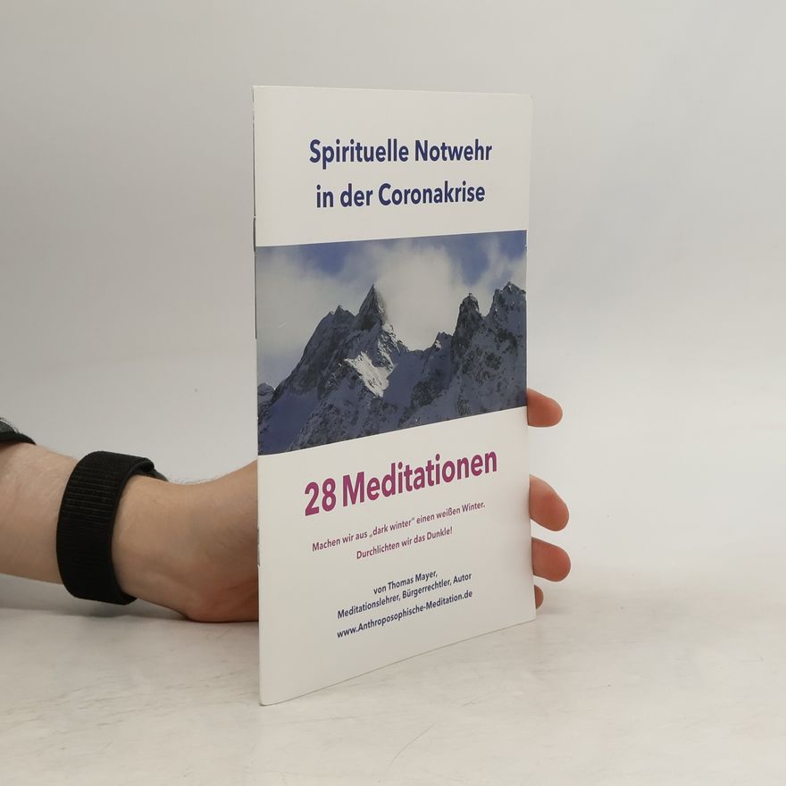 Thomas Mayer Spirituelle Notwehr in der Coronakrise